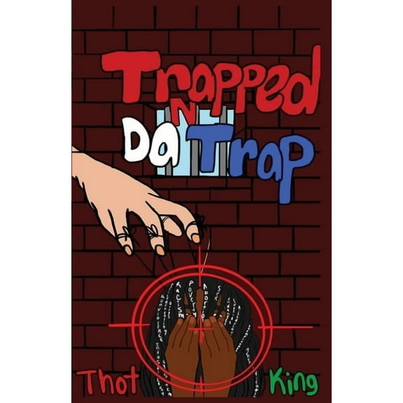 Trapped N Da Trap, (Paperback)