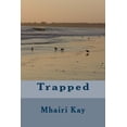 thumbnail image 1 of Trapped, 1 of 1