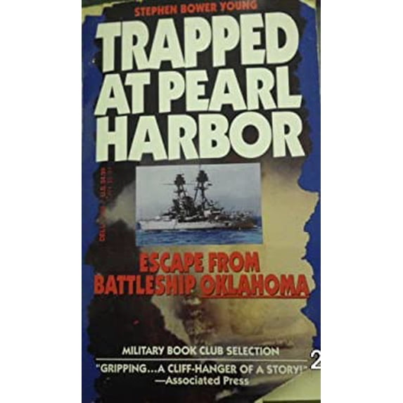 Pre-Owned Trapped at Pearl Harbor: Escape from Battleship Oklahoma (Unknown) 0440213967 9780440213963