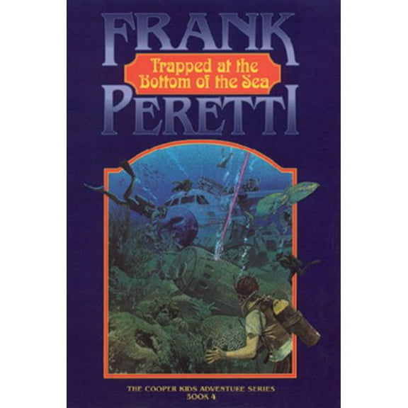 Pre-Owned Trapped at the Bottom of the Sea (The Cooper Kids Adventure Series #4) (Paperback) 0891075941 9780891075943