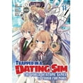 thumbnail image 1 of Trapped in a Dating Sim: The World of Otome Games is Tough for Mobs (Manga): Trapped in a Dating Sim: The World of Otome Games is Tough for Mobs (Manga) Vol. 11 (Series #11) (Paperback), 1 of 1