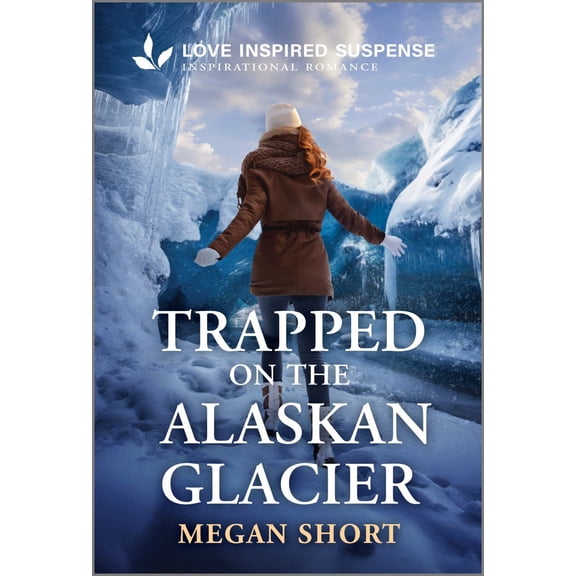 Trapped on the Alaskan Glacier (Paperback)