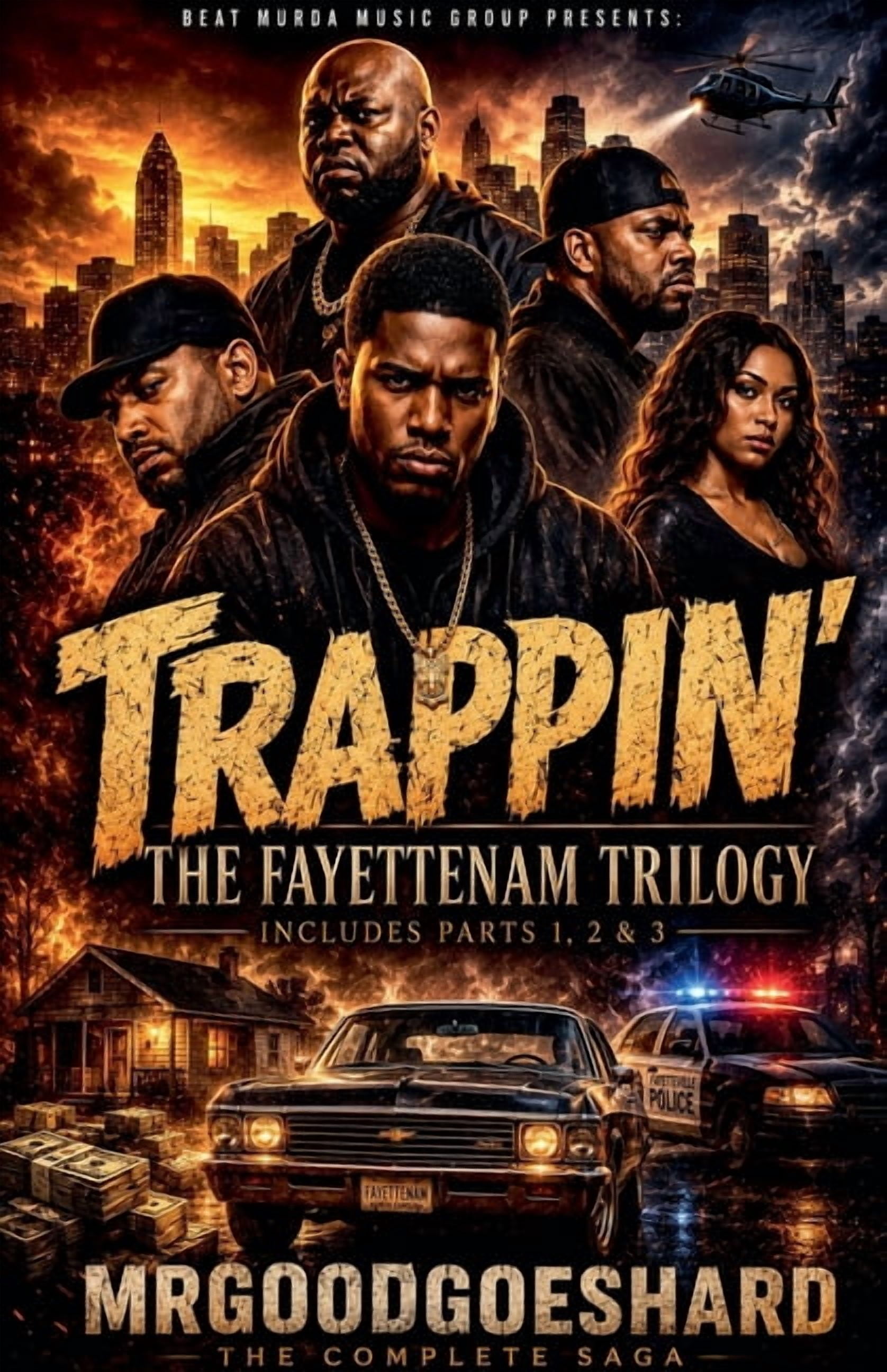 Trappin': The Fayettenam Trilogy, (Paperback)
