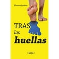 thumbnail image 1 of Tras las huellas: Alcances y lÃ­mites de la terapia de constelaciones familiares individuales y grupales desde mi prÃ¡ctic, (Paperback), 1 of 1