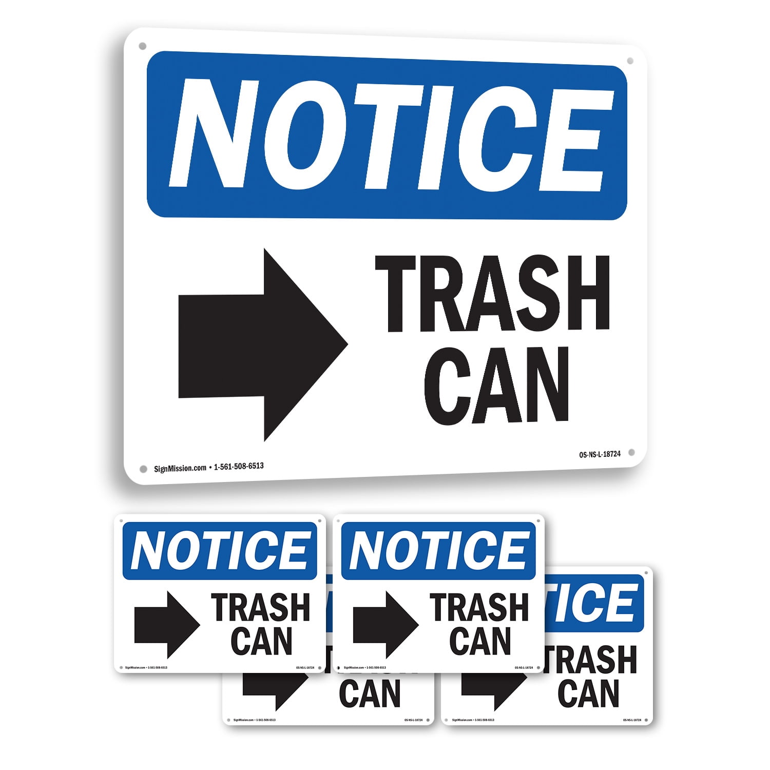 Trash Can [Right Arrow] OSHA Notice Rigid Plastic Sign 24 Inch x 18 ...