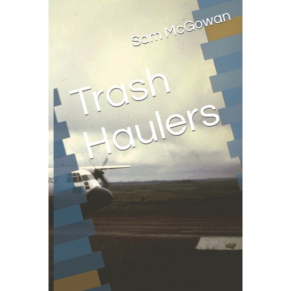 Trash Haulers, (Paperback)