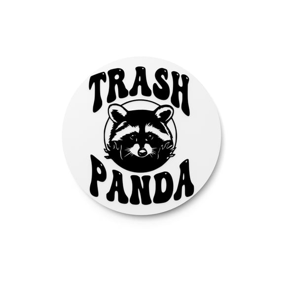 Trash Panda | Funny sign For Home or Office