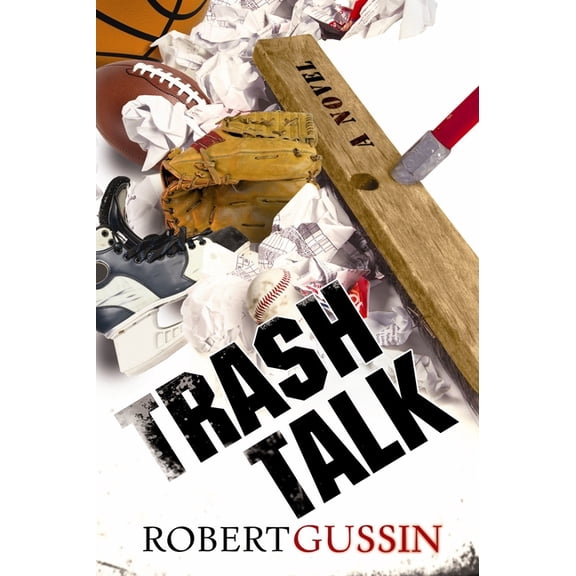 Trash Talk (Hardcover)