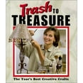 thumbnail image 1 of Pre-Owned Trash to Treasure: The Year's Best Creative Crafts (Hardcover) 1574861727 9781574861723, 1 of 1
