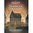 thumbnail image 1 of In Blackburn Hamlet Trashcan Twilight, (Hardcover), 1 of 1