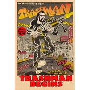 Trashman Begins Paperback