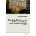 thumbnail image 1 of Tratado de Libre Comercio de América del Norte (Paperback), 1 of 1