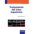 thumbnail image 1 of Tratamiento del ictus isquÃ©mico, (Paperback), 1 of 1