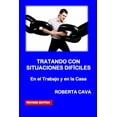 thumbnail image 1 of Tratar Situaciones Dificiles: En El Trabajo Y En Casa (Paperback), 1 of 1