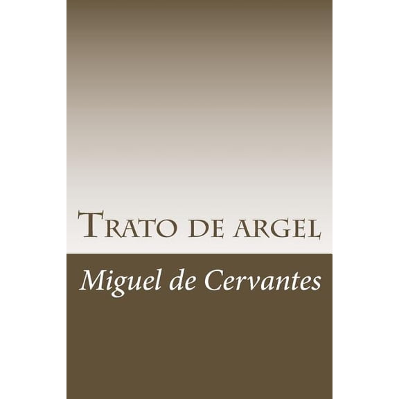 Trato de argel (Paperback)