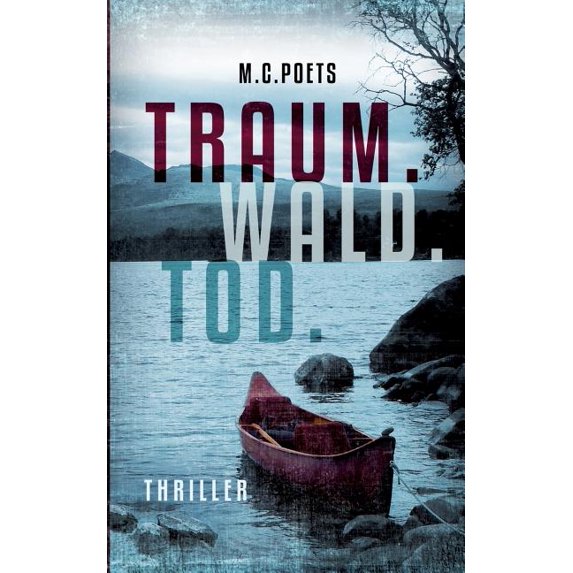 Traum. Wald. Tod., (Paperback)