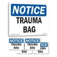 thumbnail image 1 of Trauma Bag OSHA Notice Rigid Plastic Sign 10 Inch x 7 Inch - 5 Pack, 1 of 8