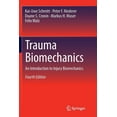 thumbnail image 1 of Trauma Biomechanics: An Introduction to Injury Biomechanics, (Paperback), 1 of 1
