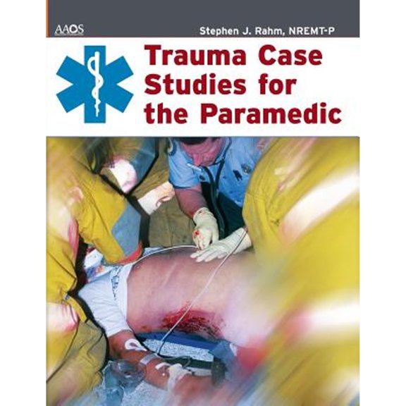 Pre-Owned Trauma Case Studies for the Paramedic (Paperback) 0763725838 9780763725839