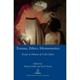 thumbnail image 1 of Trauma, Ethics, Hermeneutics: Essays in Honour of Colin Davis, (Hardcover), 1 of 1