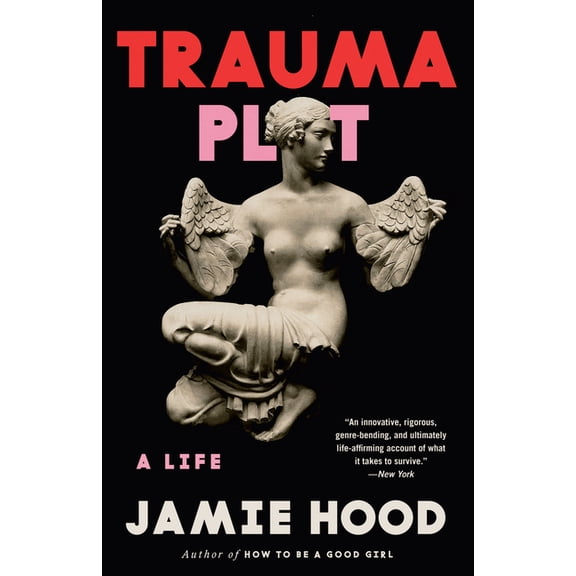 Trauma Plot: A Life, (Paperback)