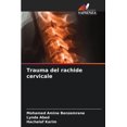 thumbnail image 1 of Trauma del rachide cervicale, (Paperback), 1 of 1