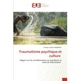 thumbnail image 1 of Traumatisme psychique et culture, (Paperback), 1 of 1