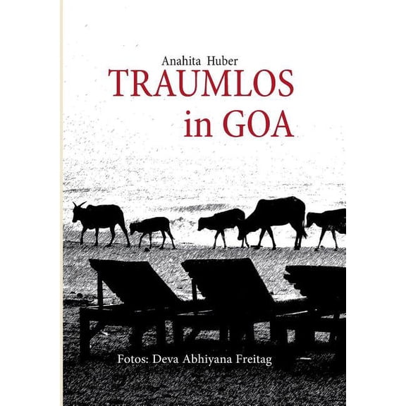 Traumlos in Goa, (Paperback)