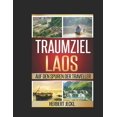 thumbnail image 1 of Traumziel Laos : Auf den Spuren der Traveller (Paperback), 1 of 1