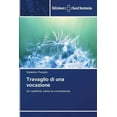 thumbnail image 1 of Travaglio di una vocazione (Paperback), 1 of 1