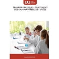 thumbnail image 1 of Travaux Pratiques: Traitement Des Eaux Naturelles Et UsÃ©es, (Paperback), 1 of 1