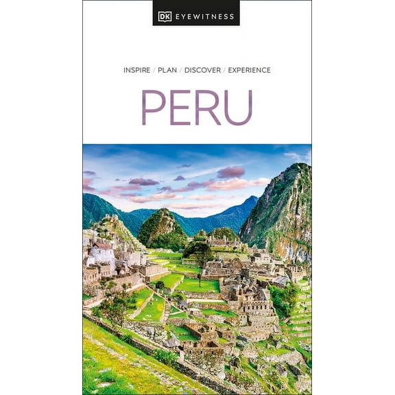 Travel Guide: DK Eyewitness Peru (Paperback)