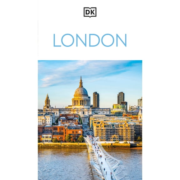 Travel Guide DK London: Must-See Sights. Culture & History. Detailed Maps & Tours. Covers Soho, the South Bank, Hampstead, &, (Paperback)
