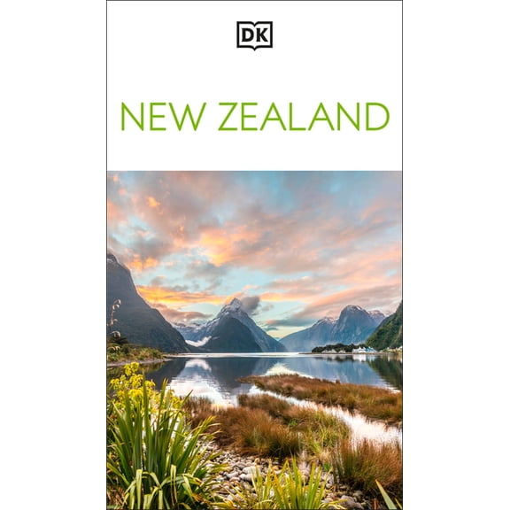 Travel Guide DK New Zealand: Must-See Sights. Culture & History. Detailed Maps & Tours. Covers Queenstown, Auckland, Rotorua,, (Paperback)