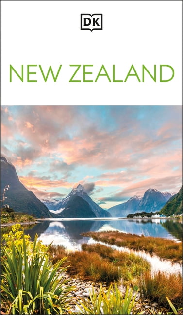 Travel Guide DK New Zealand: Must-See Sights. Culture & History. Detailed Maps & Tours. Covers Queenstown, Auckland, Rotorua, & M, (Paperback)