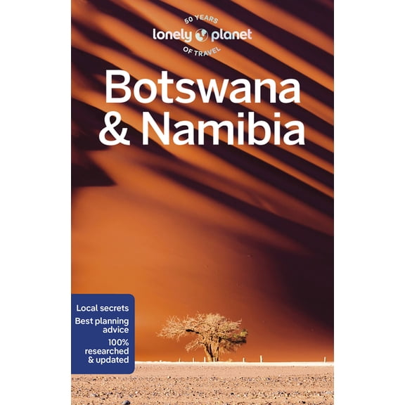 Travel Guide Lonely Planet Botswana & Namibia: Plan the Trip of a Lifetime Detailed Itineraries & Maps Insider Tips Covers Victoria F, (Paperback)