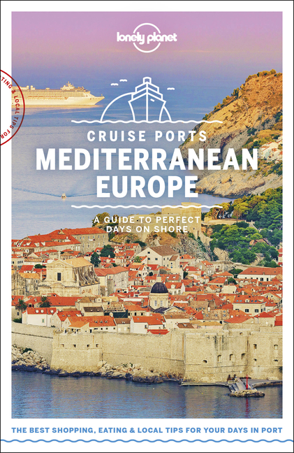 Guide:　Europe　Lonely　Mediterranean　Planet　Ports　Cruise　Travel　(Paperback)