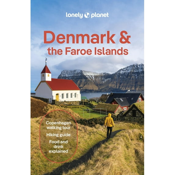 Travel Guide Lonely Planet Denmark & the Faroe Islands: Plan the Trip ...