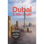 Travel Guide Lonely Planet Dubai & Abu Dhabi Plan the Trip of a Lifetime Detailed Itineraries & Maps Insider Tips Covers Deira, Down, Paperback