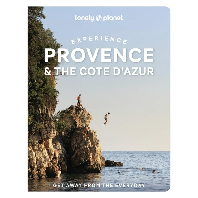 Travel Guide Lonely Experience Provence & the Cote d'Azur