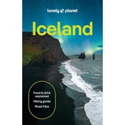 Travel Guide Lonely Planet Iceland Plan the Trip of a Lifetime Detailed Itineraries & Maps Insider Tips Covers Reykjavik, Golden Cir, Paperback