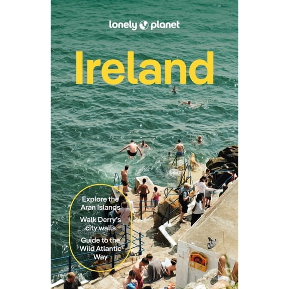 Travel Guide Lonely Planet Ireland: Plan the Trip of a Lifetime Detailed Itineraries & Maps Insider Tips Covers Dublin, Cork, Galway , (Paperback)