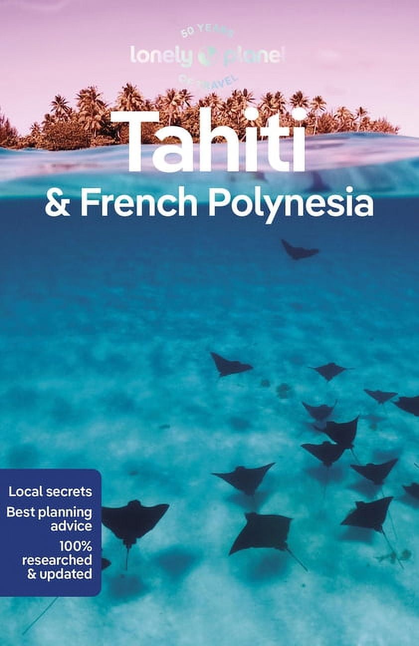 Tahiti　French　Travel　11　Polynesia　Guide:　(Paperback)　Lonely　Planet　(Edition　11)