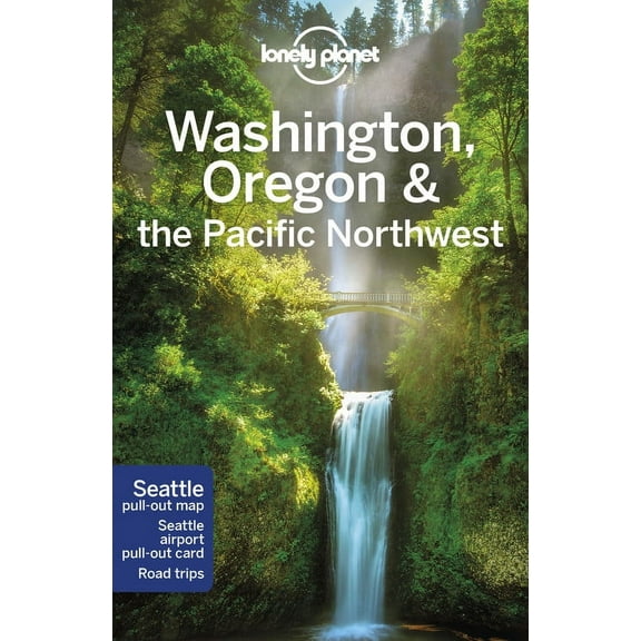 Travel Guide: Lonely Planet Washington, Oregon & the Pacific Northwest (Edition 8) (Paperback)