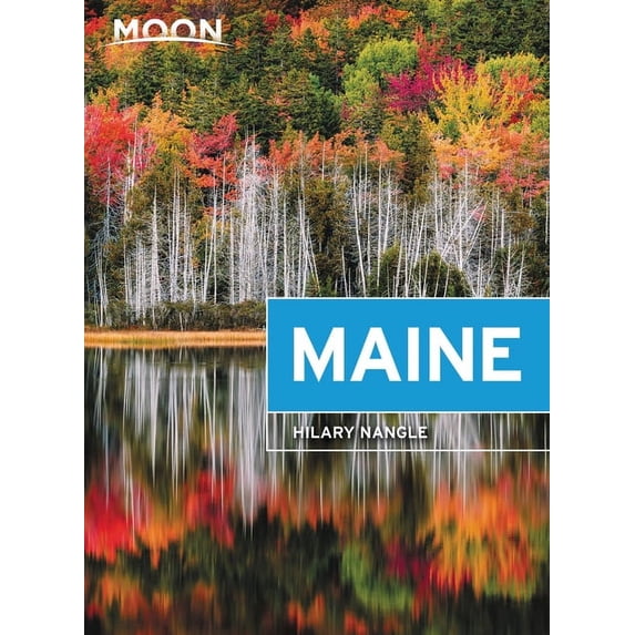 Travel Guide: Moon Maine (Edition 8) (Paperback)