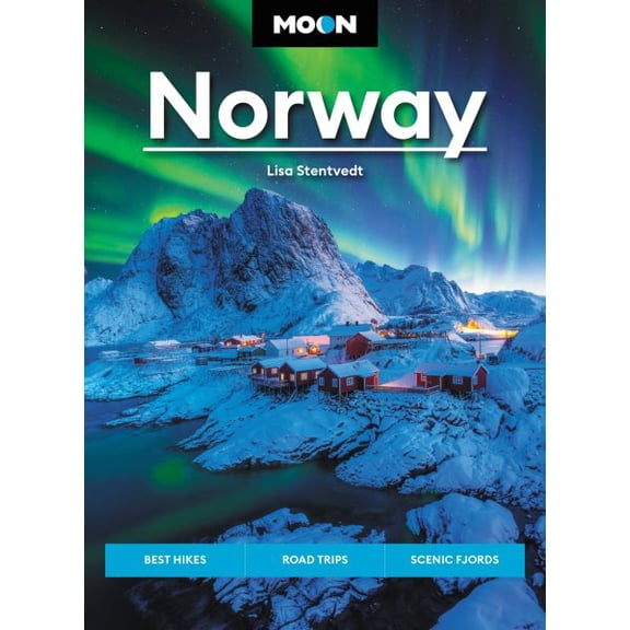 Pre-Owned Moon Norway: Best Hikes, Road Trips, Scenic Fjords (Paperback) 1640497587 9781640497580