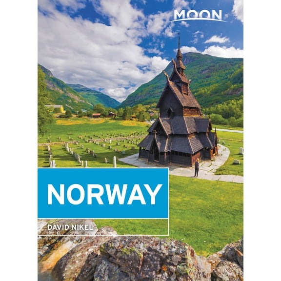 Moon Norway Travel Guide Ser. by David Nikel (Paperback), English