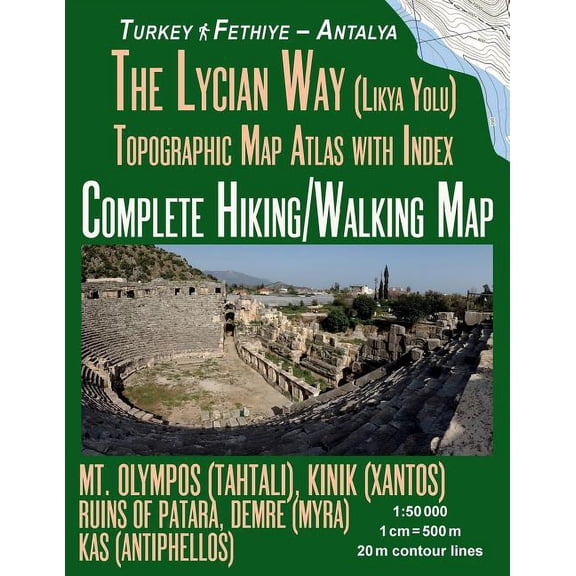 Travel Guide Trail Maps of Turkey: The Lycian Way (Likia Yolu) Topographic Map Atlas with Index 1 (Paperback)