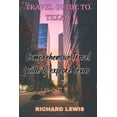 thumbnail image 1 of Travel Guide to Texas: Comprehensive Travel Guide to explore Texas, 1 of 1