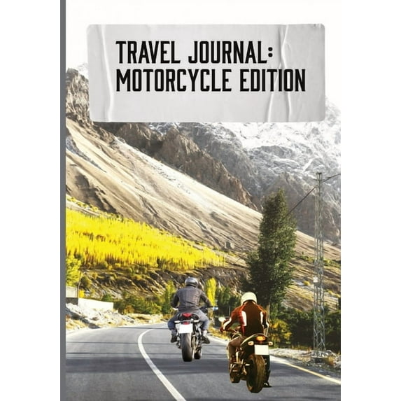 Travel Journal: Motorcycle Edition, (Paperback)